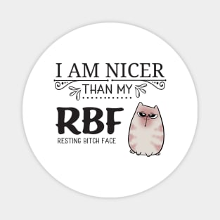 Resting Bitch Face RBF Cute Cat Magnet